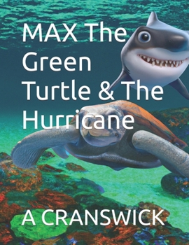 Paperback MAX The Green Turtle & The Hurricane Book