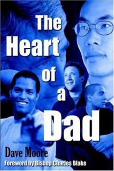 Paperback The Heart of a Dad Book