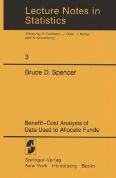 Paperback Benefit-Cost Analysis of Data Used to Allocate Funds Book