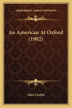 Paperback An American At Oxford (1902) Book