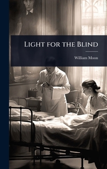 Hardcover Light for the Blind Book