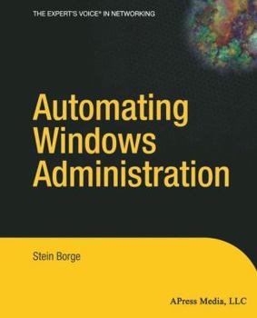 Paperback Automating Windows Administration Book