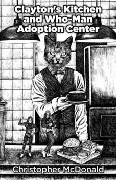 Clayton's Kitchen and Who-Man Adoption Center