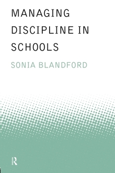 Paperback Managing Discipline in Schools Book