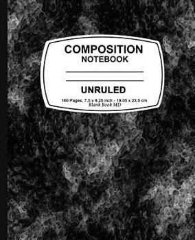 Paperback Unruled composition notebook: Black Marble, Unruled Composition Notebook, 7.5 x 9.25, 160 Pages For for School / Teacher / Office / Student Composition Book