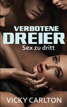 Paperback Verbotene Dreier: Sex zu dritt [German] Book