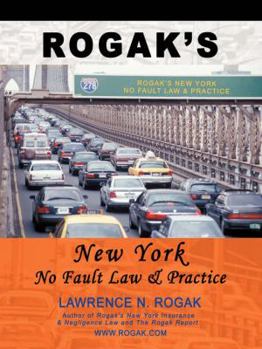 Paperback Rogak's New York No Fault Law & Practice Book