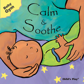 Board book Calm & Soothe Book