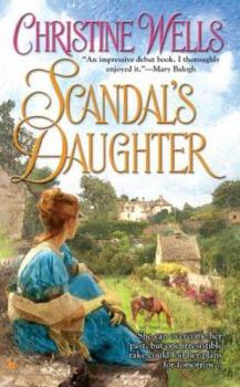 Scandal's Daughter (Series, #1) - Book #1 of the Series