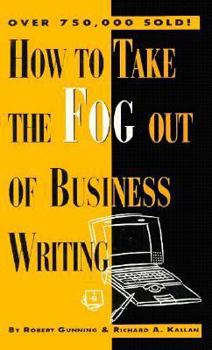 Paperback How to Take the Fog Out of Business Writing Book