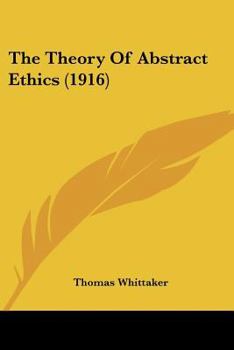 The Theory of Abstract Ethics