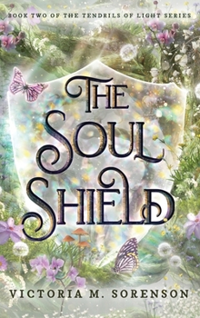 Hardcover The Soul Shield Book