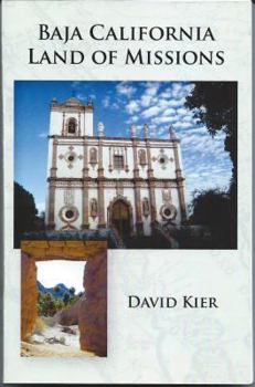 Paperback Baja California Land of Missions Book