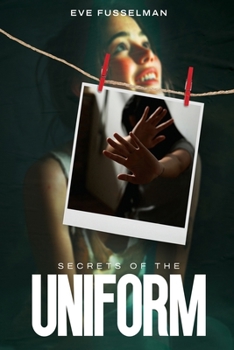 Paperback Secrets Of The Uniform Book