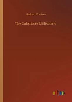 The Substitute Millionarie