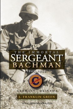 Paperback Immortal Sergeant Bachman Book