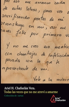 Paperback Todas La Veces Que No Me Atrev? a Quererme [Spanish] Book
