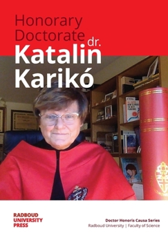 Paperback Honorary Doctorate Dr. Katalin Karikó Book