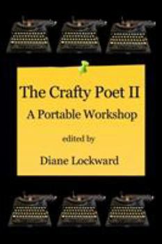 Paperback The Crafty Poet II: A Portable Workshop Book