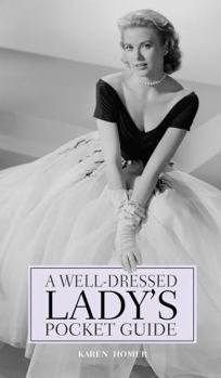 Hardcover Well-Dressed Lady's Pocket Guide Book