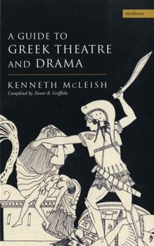Paperback Guide to Greek Theatre and Drama Book
