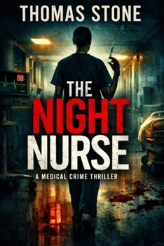 Paperback The Night Nurse: A Medical Crime Thriller Book