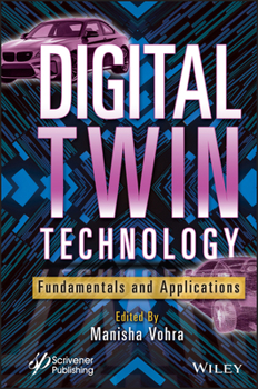 Hardcover Digital Twin Technology: Fundamentals and Applications Book