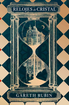 Paperback Relojes de Cristal / The Turnglass [Spanish] Book