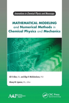 Paperback Mathematical Modeling and Numerical Methods in Chemical Physics and Mechanics Book