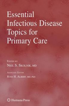 Paperback Essential Infectious Disease Topics for Primary Care Book