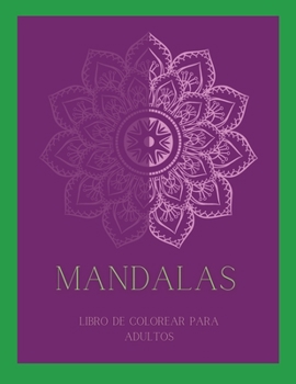 Paperback Mandalas Libro de Colorear para Adultos [Spanish] Book