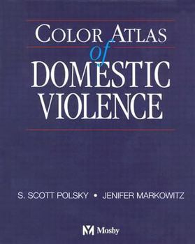 Hardcover Color Atlas of Domestic Violence Book