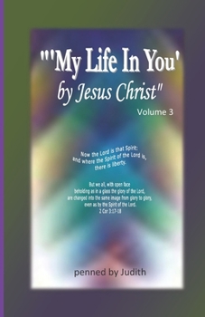 Paperback 'My Life In You' by Jesus Christ Volume 3 Book