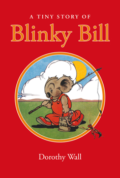 Blinky Bill's Colouring Book - Book  of the Blinky Bill