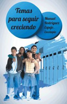 Paperback Temas Para Seguir Creciendo, Madurando. [Spanish] Book