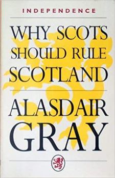 Paperback Independence: Why Scots Should Rule Scotland Book