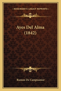 Paperback Ayes Del Alma (1842) [Spanish] Book
