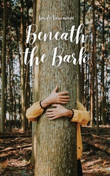 Paperback Beneath the Bark Book