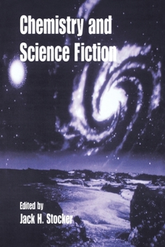Paperback Chemistry and Science Fiction Book