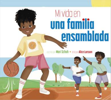 Hardcover Mi Vida Con Una Familia Ensamblada [Spanish] Book