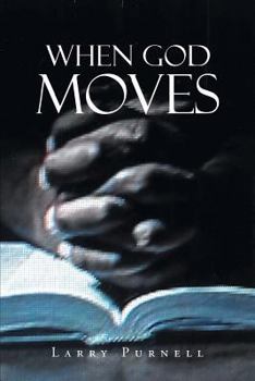 Paperback When God Moves Book