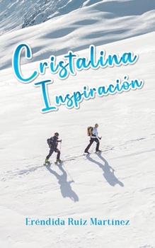 Paperback Cristalina Inspiración [Spanish] Book