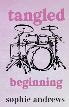 Paperback Tangled Beginning: Special Edition Book