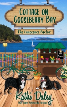 Paperback Cottage on Gooseberry Bay: The Innocence Factor Book
