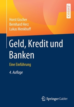 Paperback Geld, Kredit Und Banken: Eine Einführung [German] Book