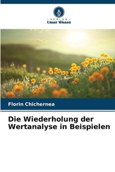 Paperback Die Wiederholung der Wertanalyse in Beispielen [German] Book