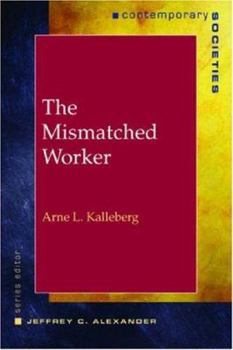 Paperback The Mismatched Worker Book