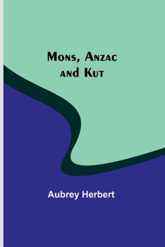 Paperback Mons, Anzac and Kut Book