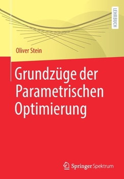 Paperback Grundzüge Der Parametrischen Optimierung [German] Book