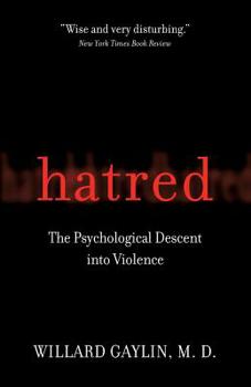 Paperback Hatred: The Psychological Descent Into Violence Book